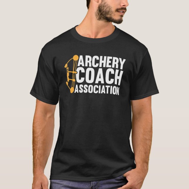 Archery Coach Association   Bowman Bow Archery Coa T-Shirt (Front)