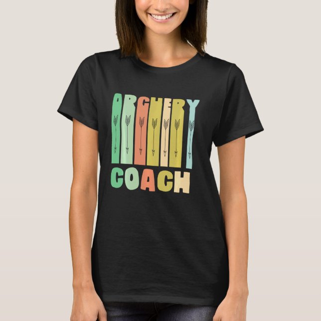 Archery Coach Retro Player Team Instructor T-Shirt (Front)