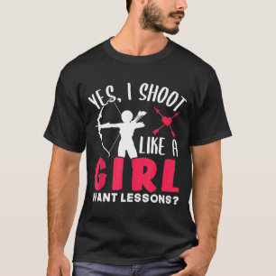 Archery For Girls Bow Hunting T-Shirt