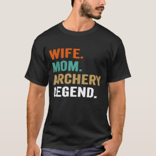 Archery  For Wife Mom  For Women T-Shirt