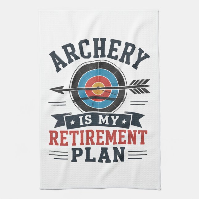 Archery Is My Retirement Plan Archer Kitchen Towel (Vertical)