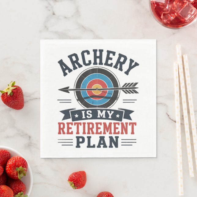 Archery Is My Retirement Plan Archer Napkin (Insitu)
