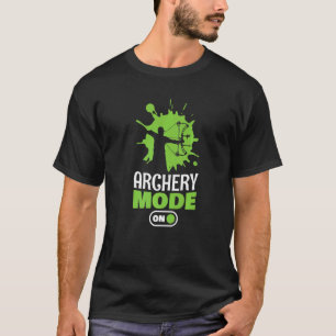 Archery Mode Target Arrows Archer Arrow Bow Sport  T-Shirt