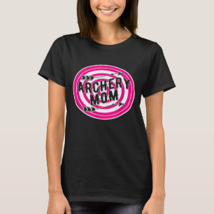 Archery Mom Bow Hunter Arrow Sports Target Shooter T-Shirt