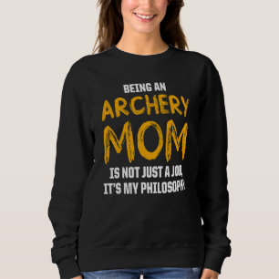 Archery Mom Mother 12 Sweatshirt