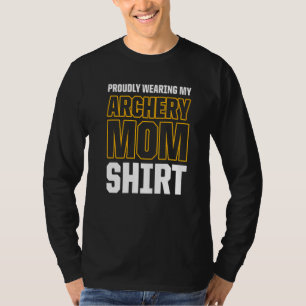 Archery Mom Mother 13 T-Shirt