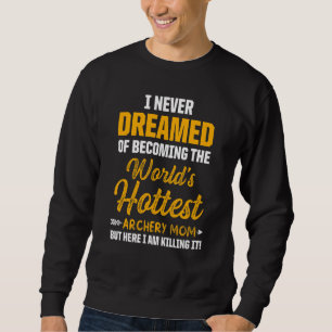 Archery Mom Mother 32 Sweatshirt