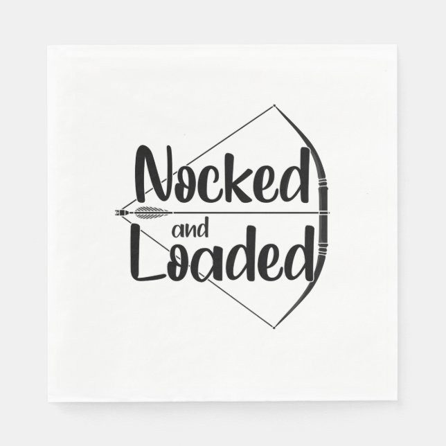 Archery Nocked And Loaded Napkin (Front)