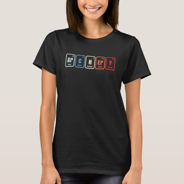 Archery Target Arrows Archer Bow Periodic Table El T-Shirt (Front)