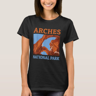 Arches National Park   Utah Camping Hiking T-Shirt