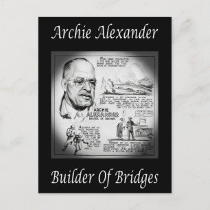 Archie Alexander ~ Mathematician/Engineer ~Builder Postcard