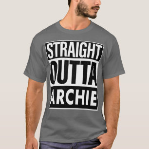 Archie Name Straight Outta Archie T-Shirt