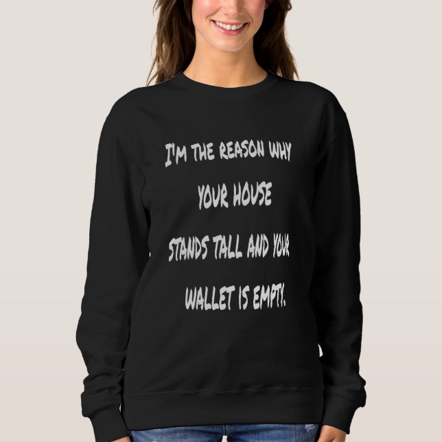 Architect and Construction Worker Meme Sweatshirt (Front)