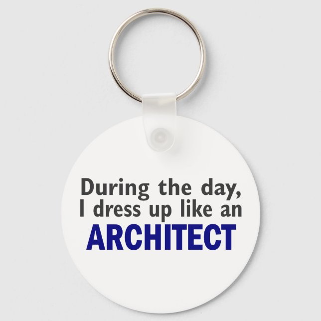 Architect During The Day Keychain (Front)