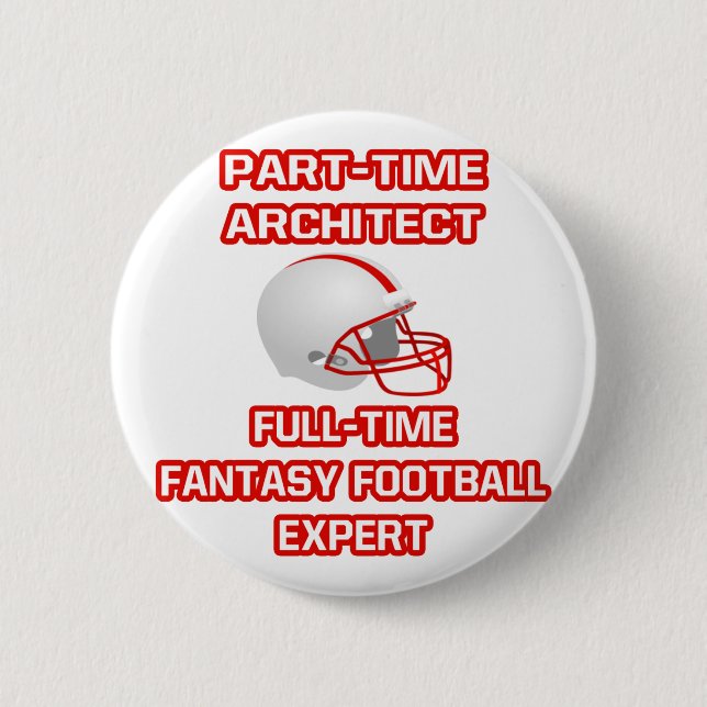Architect .. Fantasy Football Expert 2 Inch Round Button (Front)