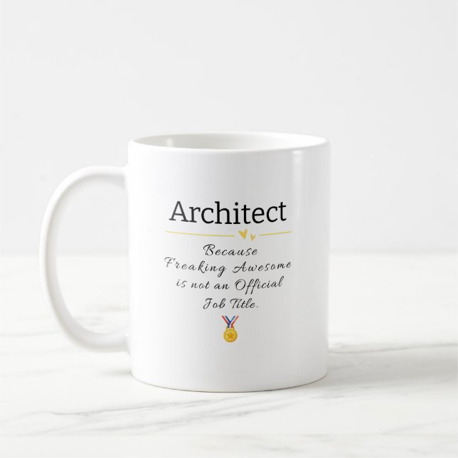 Architect Freaking Awesome Coffee Mug (Left)