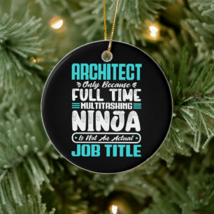 Architect Funny Job Occupation Career Architecture Ceramic Ornament