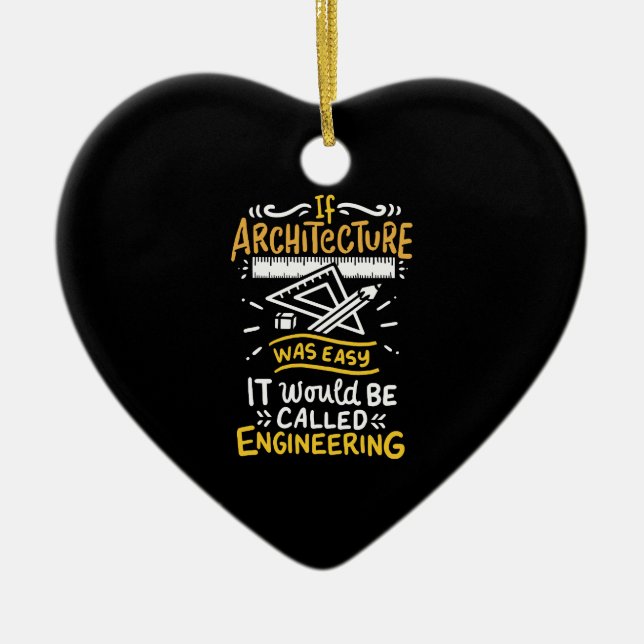 Architect Gifts Ceramic Ornament (Front)