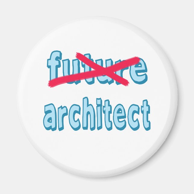 Architect Graduate Products Magnet (Front)