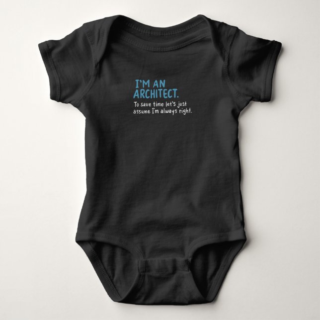 Architect - I'm An Architect Baby Bodysuit (Front)