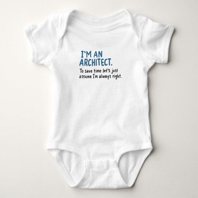 Architect - I'm An Architect Baby Bodysuit (Front)