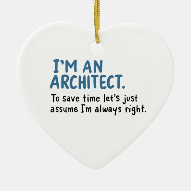 Architect - I'm An Architect Ceramic Ornament (Front)
