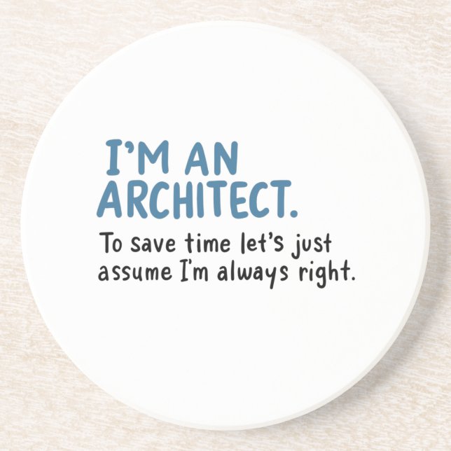 Architect - I'm An Architect Coaster (Front)