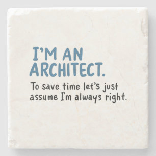 Architect - I'm An Architect Stone Coaster