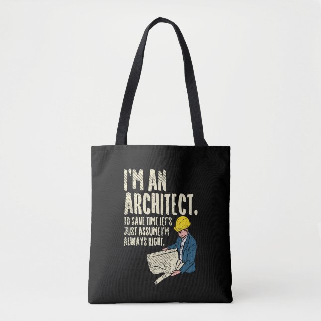Architect - I'm An Architect Tote Bag (Front)