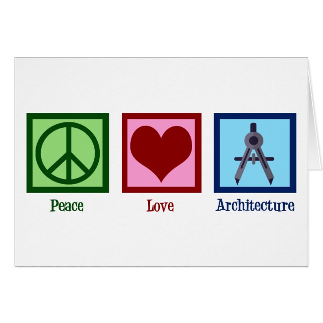 Architect Peace Love Architecture (Front Horizontal)