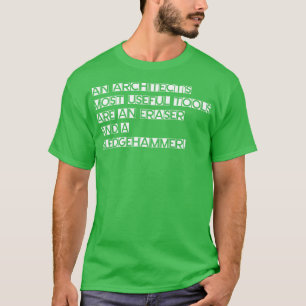 Architect tools T-Shirt