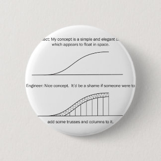 Architect vs Engineer 2 Inch Round Button
