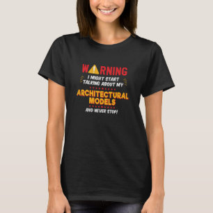 Architectural Models Architect Joke Graphic T-Shirt