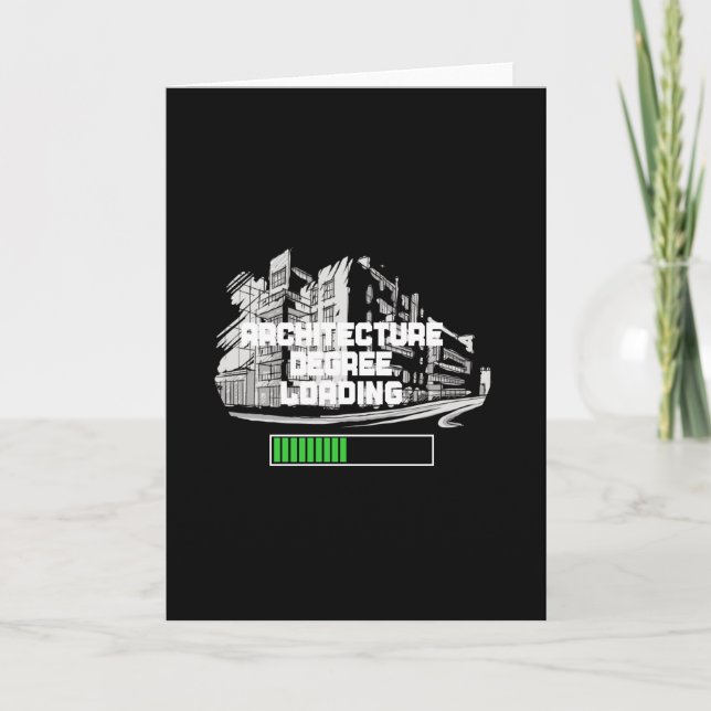 Architecture Degree Loading Card (Front)