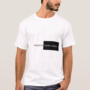 ArchiTorture T-Shirt
