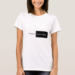 ArchiTorture T-Shirt