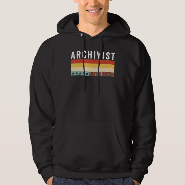 Archivist Job Title Profession Worker Appreciation Hoodie (Front)