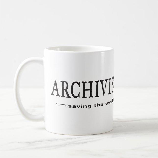 Archivists - Saving the World Coffee Mug (Left)