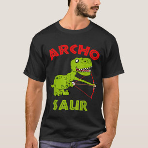 Archo Dinosaur Archery Bowman Bow And Arrow T-Shirt