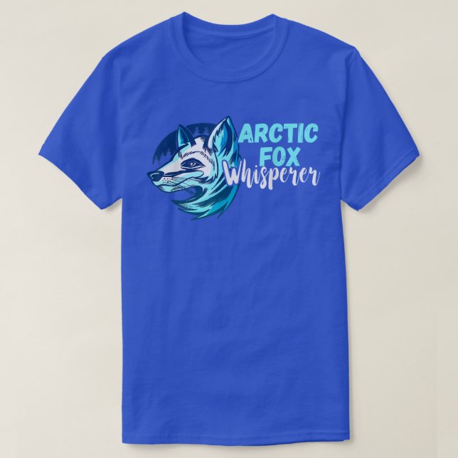 Arctic Fo Landscape Fo Whisperer Antarctica Animal T-Shirt (Design Front)