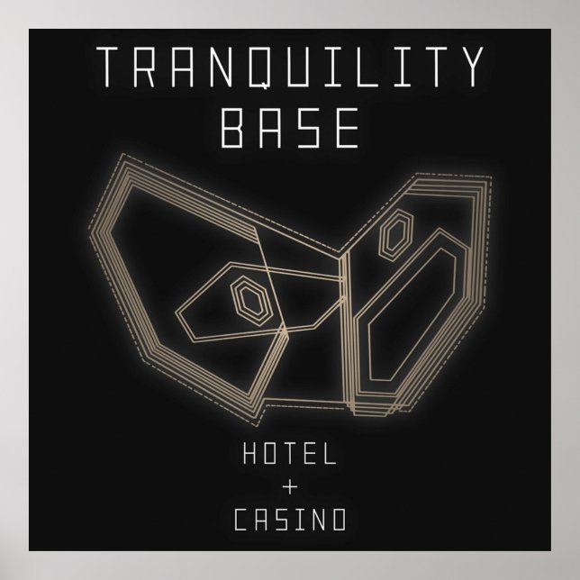 Arctic Monkeys Tranquillity Base Hotel + Casino Poster (Front)