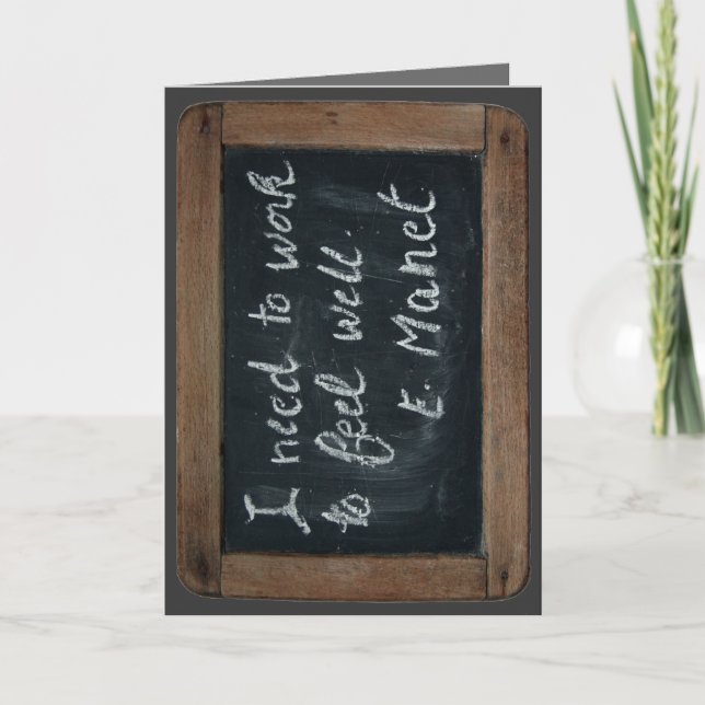 Ardoise 07 - Manet's Quote - Card (Front)