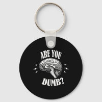 Are Dumb Funny Quotes Sayings Sarcasm Sarcastic