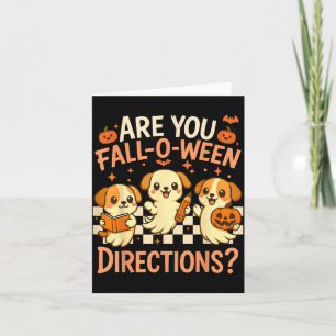 Are Fall O Ween Directions Teacher Halloween Dog Card