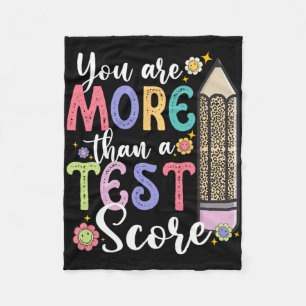 Are More Than A Test Score Teacher Test Day Fleece Blanket