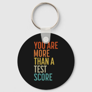 Are More Than A Test Score Vintage Teacher Testing Keychain