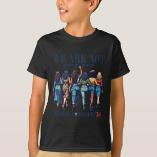 Are Not Going Back Kamala Harris Waltz Wheimer 202 T-Shirt