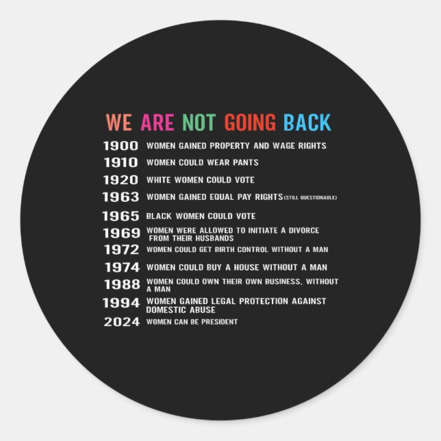 Are Not Going Back Voting Rights  Classic Round Sticker (Front)