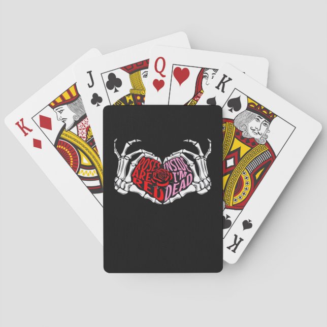 Are Read Inside I'm Dead - Sarcastic Valentine's C Playing Cards (Back)