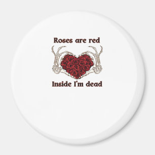 Are Red I'm Dead Classic Magnet